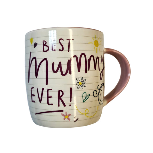 Best Mummy Ever Mug